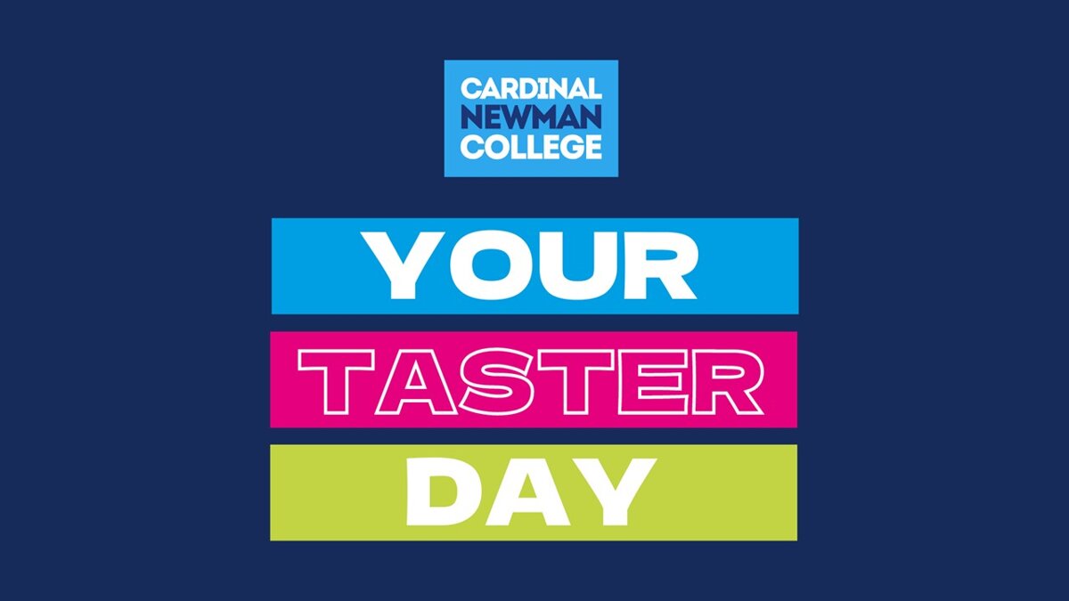 Image of Cardinal Newman College Taster Day